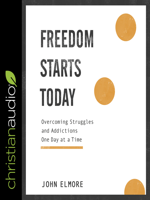 Title details for Freedom Starts Today by John Elmore - Available